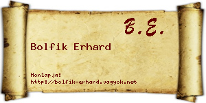 Bolfik Erhard névjegykártya